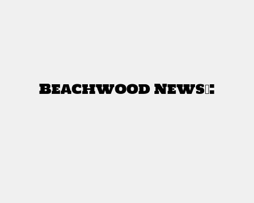 Beachwood News​: