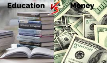 Education is Better Than Money