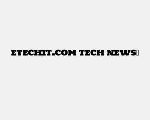 Betechit.com Tech News​